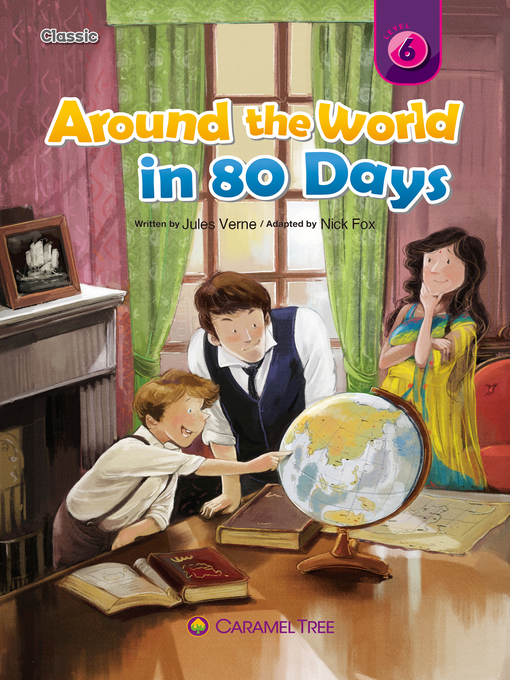 Title details for Around the World in 80 Days by Nick Fox - Available
